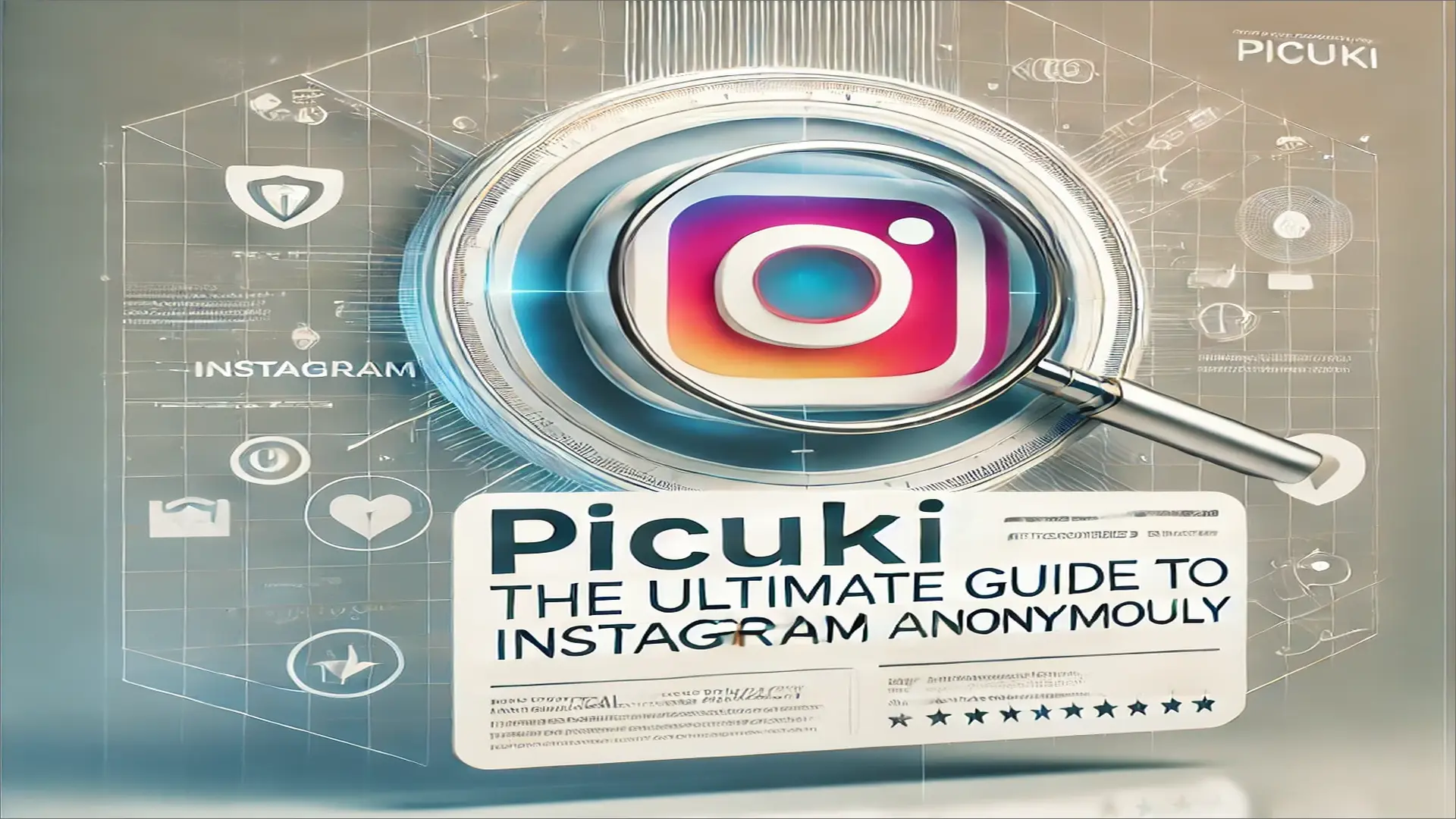 Picuki Exploring Instagram Anonymously