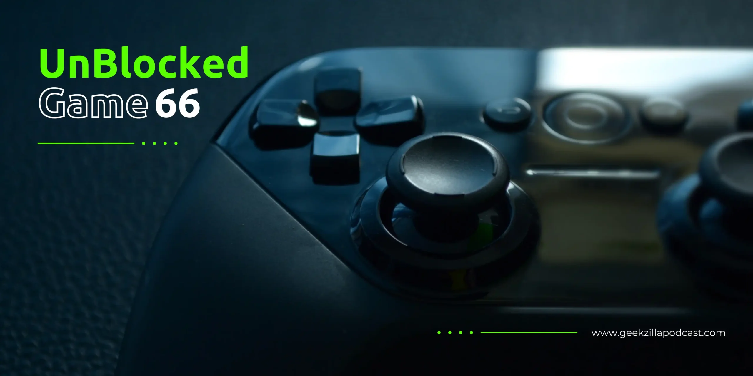 Unblocked Games 66 – Complete Guide